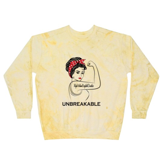 Discover High School English Teacher Unbreakable - High School English Teacher - Blast Sweatshirts
