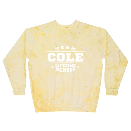 Discover Team Cole Lifetime Member - Surname Family Name Blast Sweatshirts