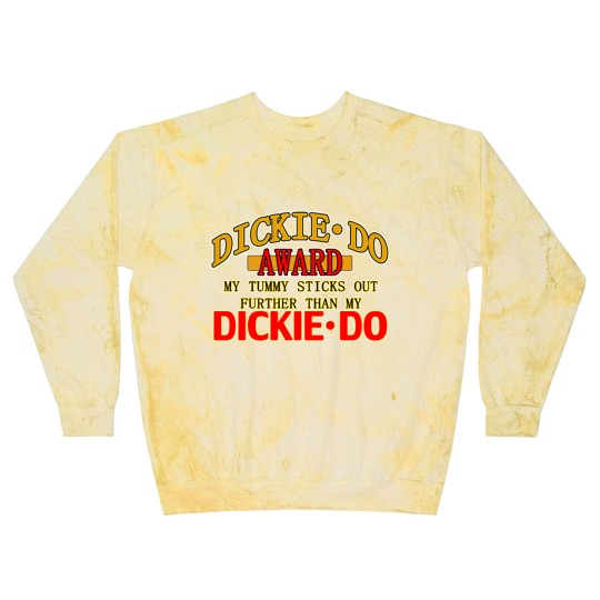 Discover Dickie Do Award Blast Sweatshirts