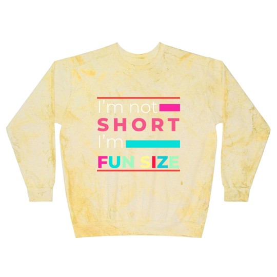 Discover I'm Not Short I'm Fun Size Funny for small people Blast Sweatshirts