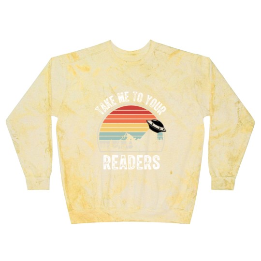 Discover Take Me To Your Readers English Teacher Blast Sweatshirts