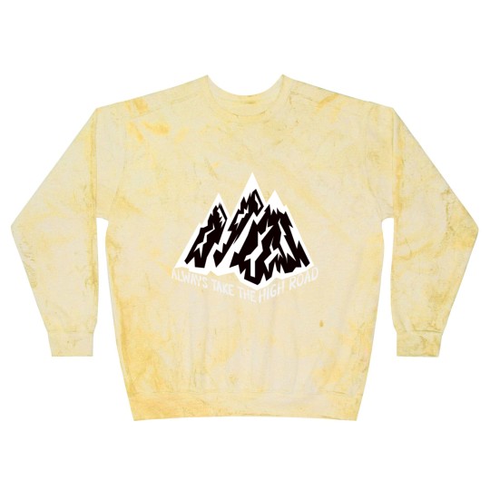 Discover ALWAYS TAKE THE HIGH ROAD Blast Sweatshirts