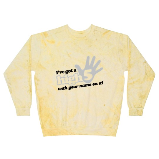 Discover I ve Got A High Five With Your Name On It Blast Sweatshirts
