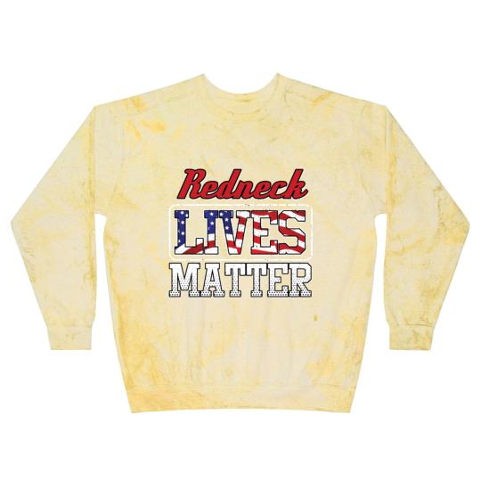 Discover Redneck Lives Matter Blast Sweatshirts