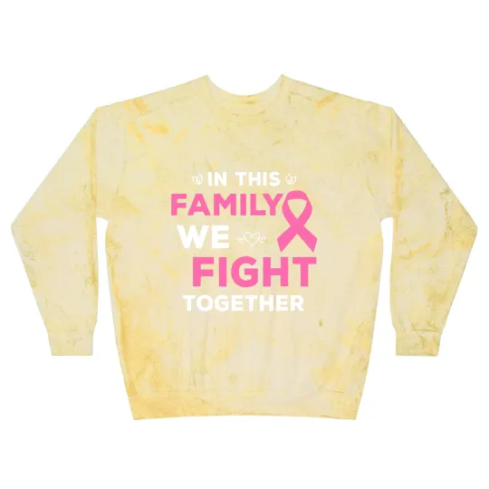 Discover In This Family We Fight Together Pink Ribbon Breast Cancer Blast Sweatshirts