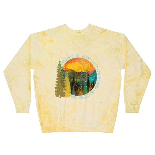Discover Into The Forest I Go Hiking Blast Sweatshirts Nature Lover Ca Blast Sweatshirts