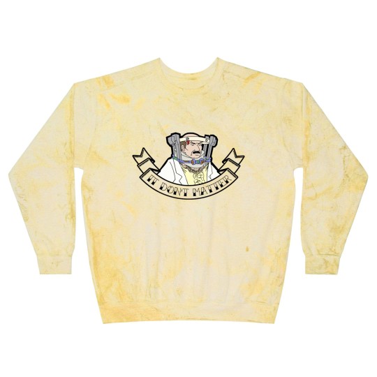 Discover Carl Aqua Teen It Don't Matter Blast Sweatshirts