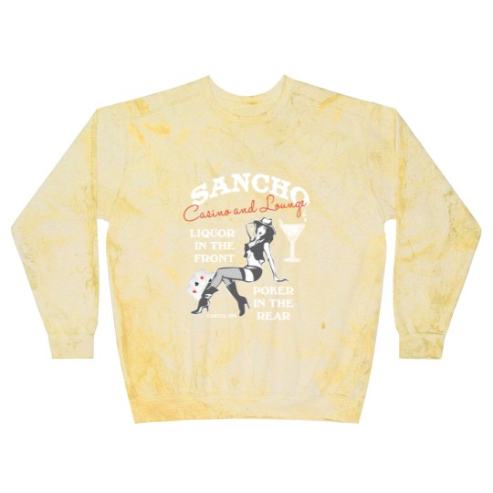 Discover Sancho casino and lounge Liquor in the front Blast Sweatshirts