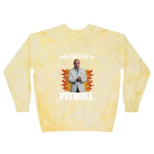 Discover Pitbull Blast Sweatshirts, Good Girls Go To Church Bad Girls Go To Pitbull Blast Sweatshirts