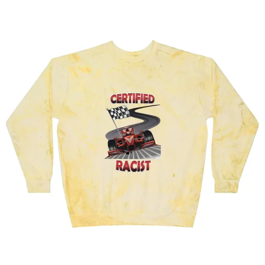 Discover Certified Racist Blast Sweatshirts,
