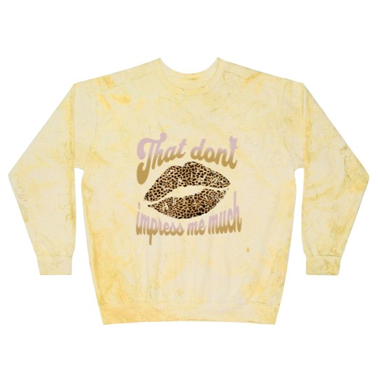 Discover Shania Twain That don't Impress me Leopard Cheetah Print Blast Sweatshirts