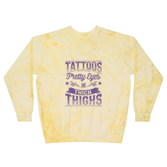 Discover Tattoos Pretty Eyes and Thick Thighs - Tattoos Pretty Eyes And Thick Thighs - Blast Sweatshirts