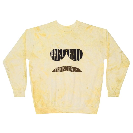 Discover Raise Hell Praise Dale Blast Sweatshirts