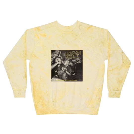 Discover Uniform Choice-Screaming For Change Blast Sweatshirts