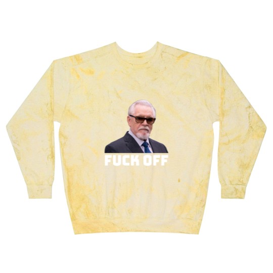 Discover Logan Roy F**k off Blast Sweatshirts | Succession | Waystar Royco | Logan Roy | Succession Blast Sweatshirts