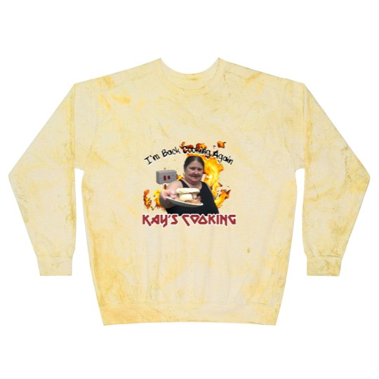 Discover Kay’s Cooking - I’m Back Cooking Again Blast Sweatshirts