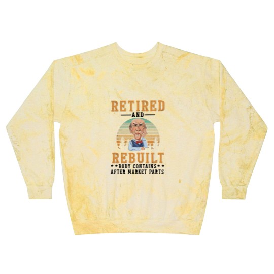 Discover Funny Jeff Retired And Rebuild Body Contains After Market Part Blast Sweatshirts