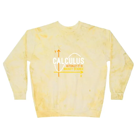 Discover Calculus Is Rocket Science Blast Sweatshirts