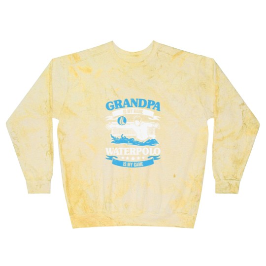 Discover Grandpa Is My Name Waterpolo Is My Game Blast Sweatshirts