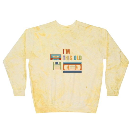 Discover Im this old - Old data storage media Blast Sweatshirts