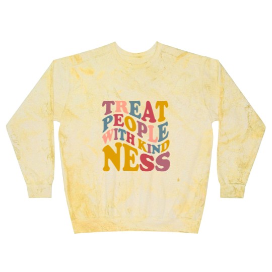 Discover Treat People With Kindness Blast Sweatshirts