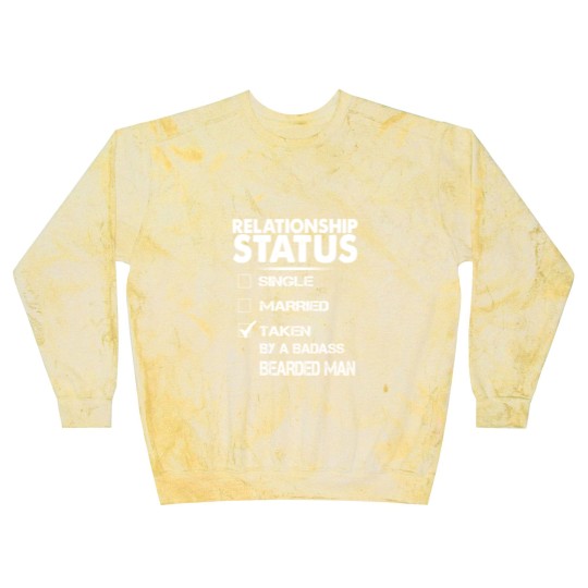 Discover Relationship Status Taken By A Bearded Man Blast Sweatshirts