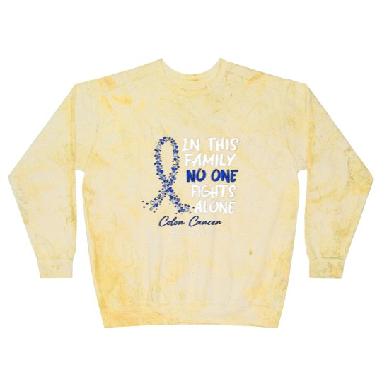 Discover Colon Cancer Awareness In This Family No One Fights Alone - Faith Hope Cure - Colon Cancer Awareness - Blast Sweatshirts