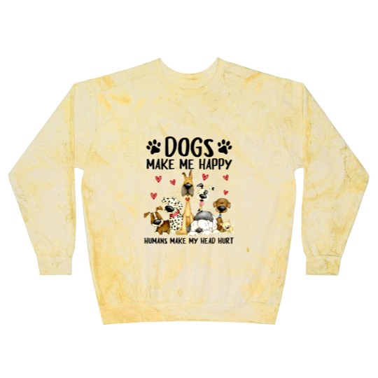 Discover dogs make me happy humans make my head hurt Blast Sweatshirts