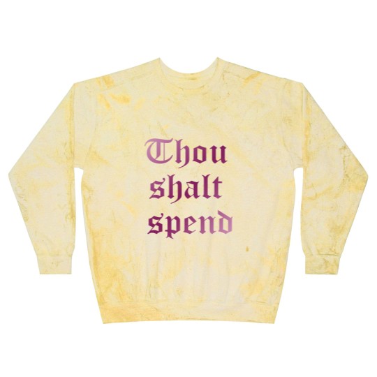 Discover Thou Shalt Spend As worn by Ashley Tisdale Blast Sweatshirts