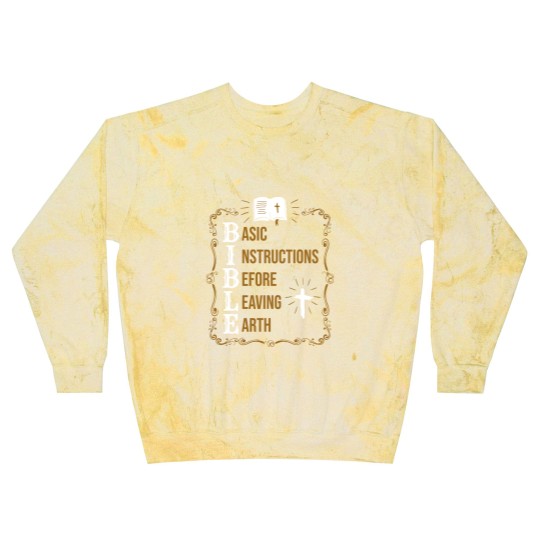 Discover Bible Basic Instructions Before Leaving Earth Christian Blast Sweatshirts