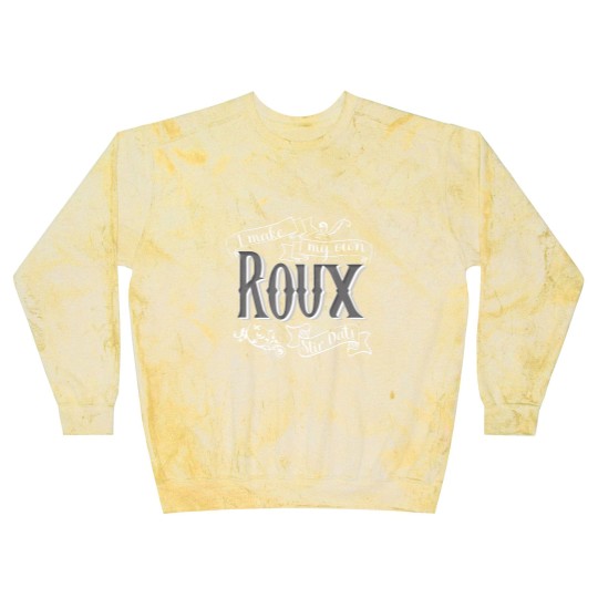 Discover gumbo t i make my own roux stir dat quote Blast Sweatshirts