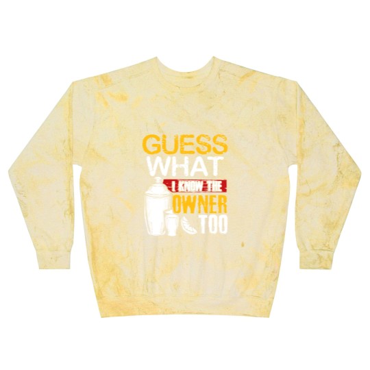 Discover Guess What I Know The Owner Too Waitress Blast Sweatshirts
