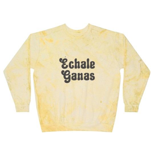 Discover Echale Ganas Blast Sweatshirts Latina Blast Sweatshirts Latina Owned Latina Power Blast Sweatshirts ation