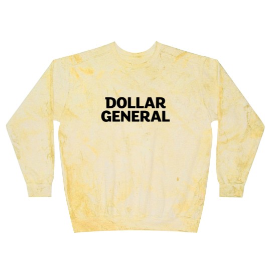 Discover Dollar General Blast Sweatshirts