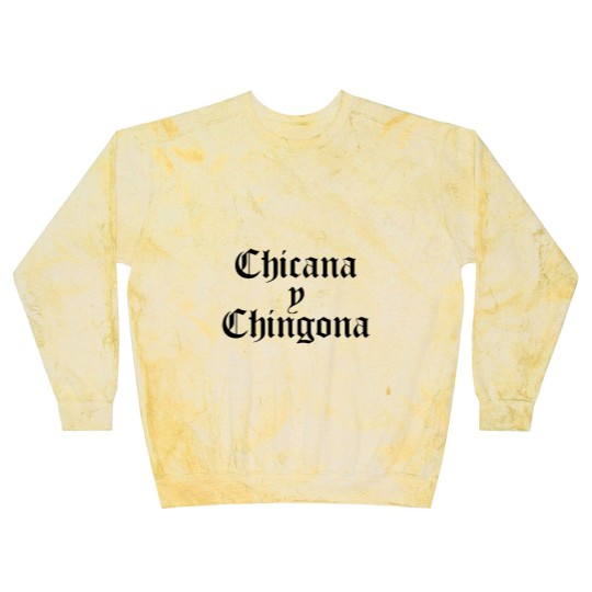 Discover Chicana y Chingona Blast Sweatshirts