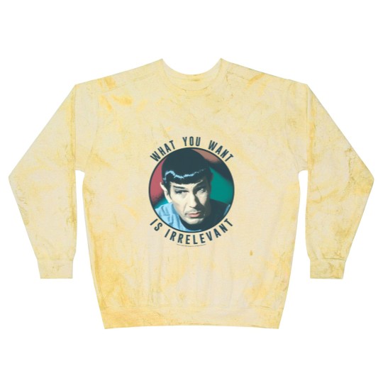 Discover The Original Series Spock What You Want Is Irrelevant Blast Sweatshirts