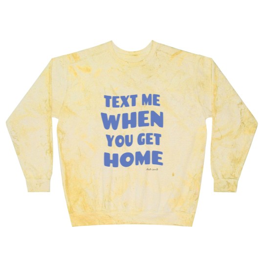 Discover Text Me When You Get Home Vintage Blast Sweatshirts