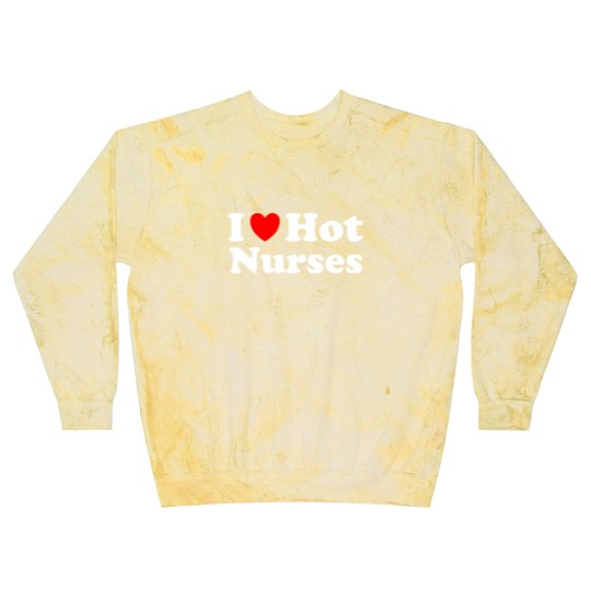 Discover I Heart Hot Nurses I Love Hot Nurses Blast Sweatshirts