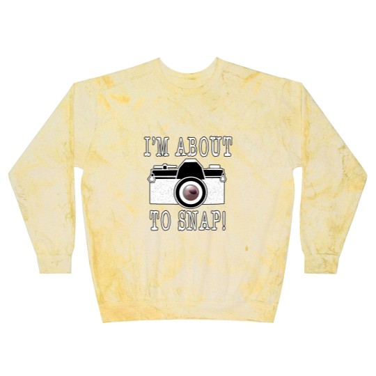 Discover I'm About To Snap Blast Sweatshirts, Camera Lovers Blast Sweatshirts, Camera Blast Sweatshirts, Funny Photographer Blast Sweatshirts