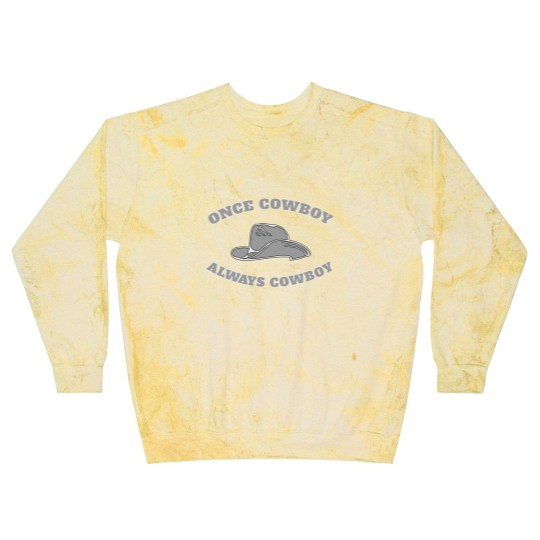 Discover Once cowboy always Cowboy Sherrif Western cowboy Blast Sweatshirts