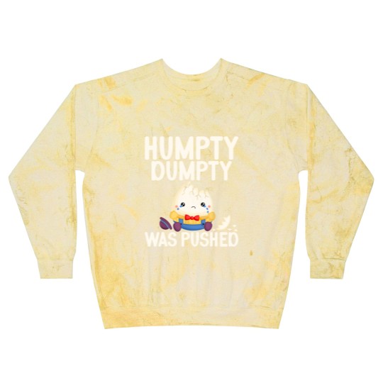 Discover Humpty Dumpty Was Pushed Conspiracy Blast Sweatshirts