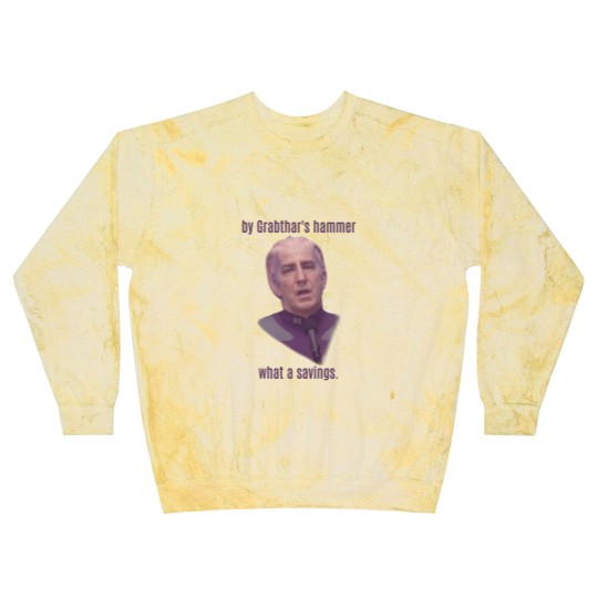 Discover Galaxy Quest - "What a Savings" Blast Sweatshirts