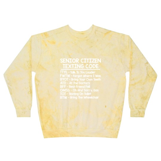 Discover Senior Citizen Texting Codes Blast Sweatshirts