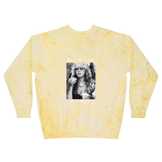Discover Don't Be A Lady Be A Legend Blast Sweatshirts, Vintage Stevie Nicks Blast Sweatshirts