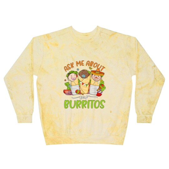 Discover Ask Me About Our Burritos Blast Sweatshirts, Mexico NICU Nurse Blast Sweatshirts, Nicu Cinco De Mayo Blast Sweatshirts