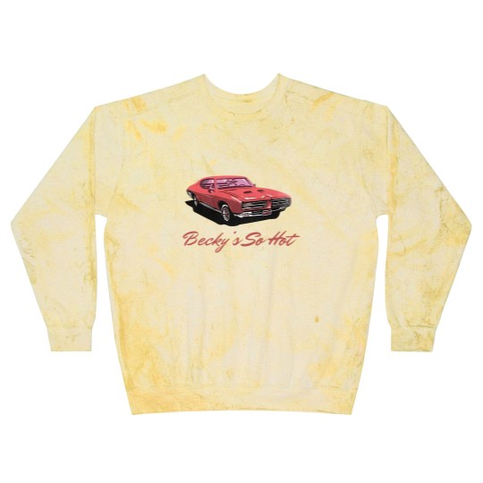 Discover Beckys So Hot Car Blast Sweatshirts