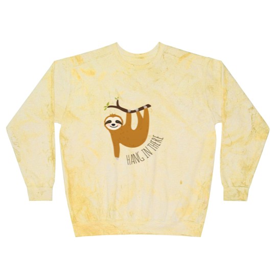 Discover Adorable sloth hang in there quot Blast Sweatshirts