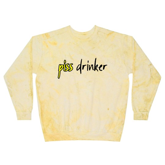 Discover Piss Drinker 5 Blast Sweatshirts
