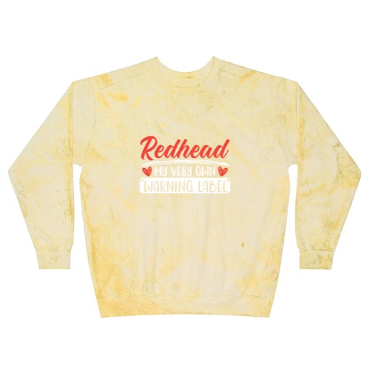 Discover Redhead My Very Own Warning Label Red Hair Irish Blast Sweatshirts