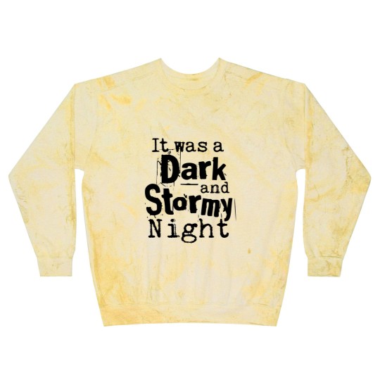 Discover Dark and Stormy Night T Blast Sweatshirts